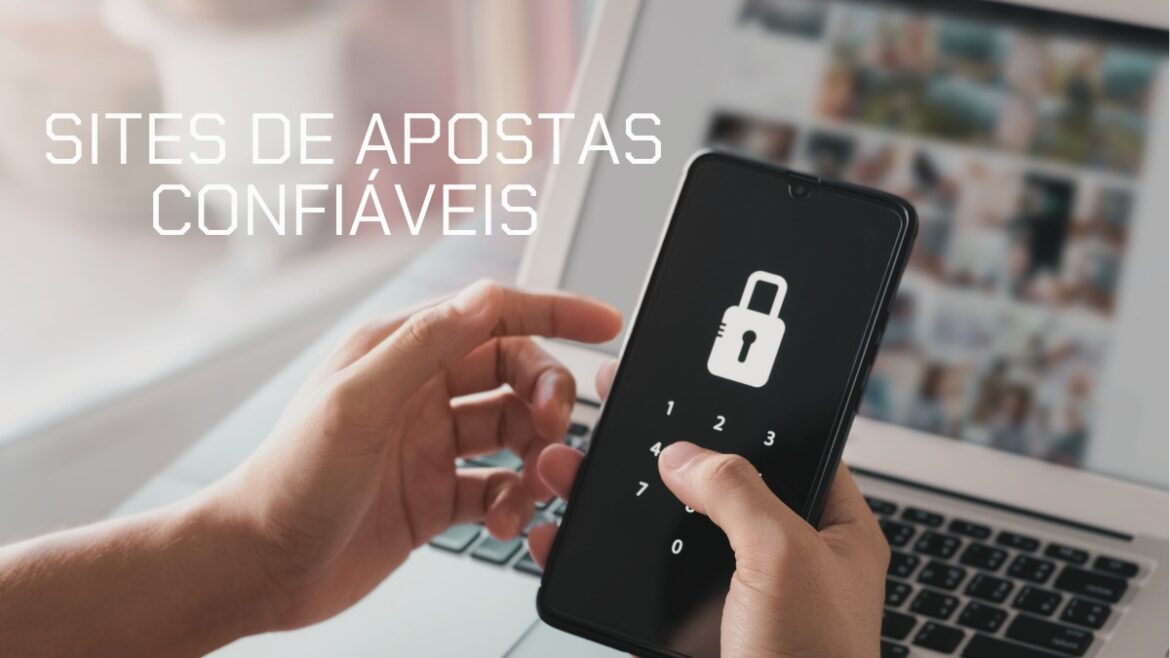 sites-de-apostas-confiaveis:-top-10-em-2025