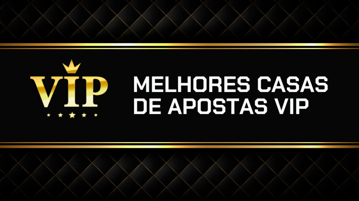 10-melhores-plataformas-com-vip-apostas-em-2025